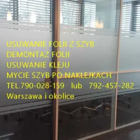 Usuwanie folii z szyb, witryn, przeszkleń- demontaż reklamy, naklejek, napisów, folii, kleju Warszawa