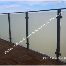 Oklejanie balkonów Wilanów- folie na balkon Klimczaka, Teodorowicza, Osi, Al Rzeczypospolitej...Oklejamy balkony folia Warszawa