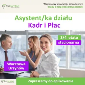 Asystent/ka Kadr i Płac - praca stacjonarna - 3/4 etatu - Warszawa Ursynów