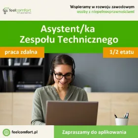 Asystent/ka Zespołu Technicznego – 0,5 etatu – praca zdalna